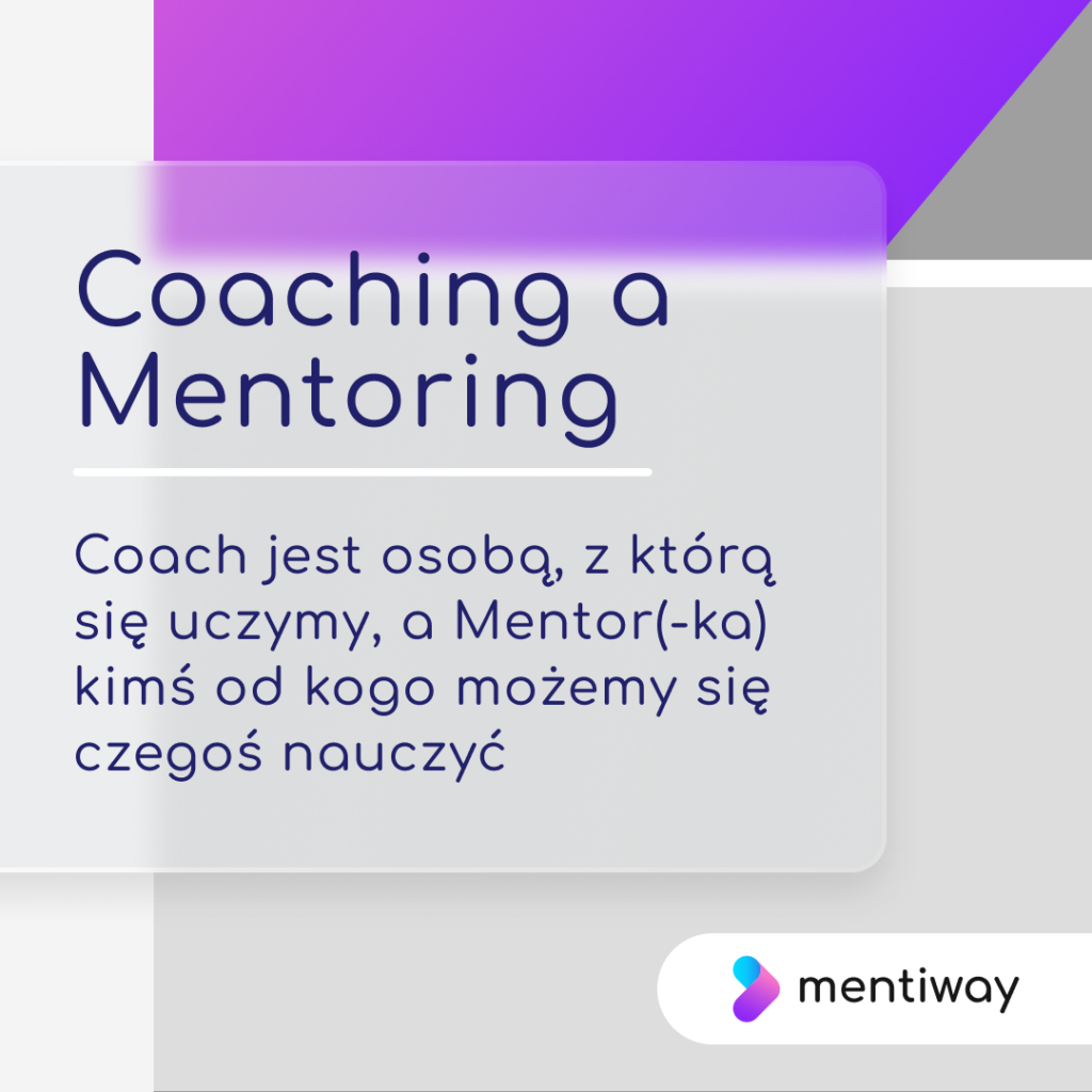 Coaching i mentoring - kluczowa różnica