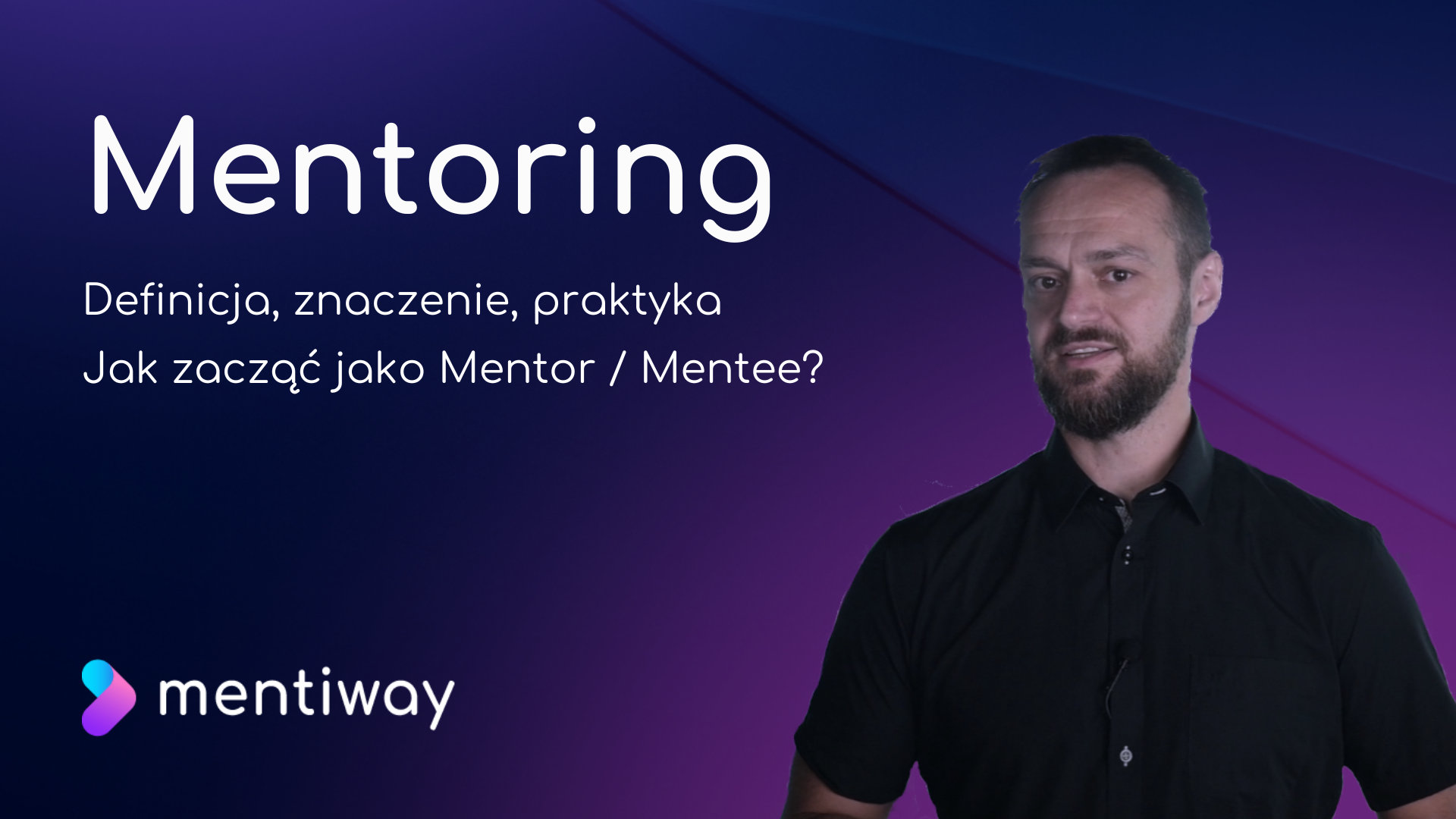 Mentoring – definicja i znaczenie w praktyce